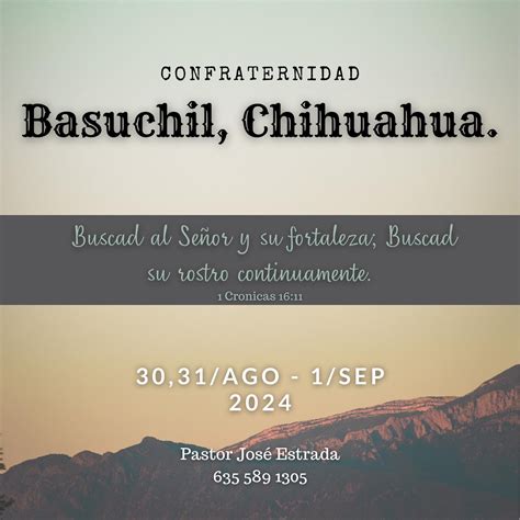 Confraternidad En Basuchil Chihuahua México Agosto 30 Septiembre 1