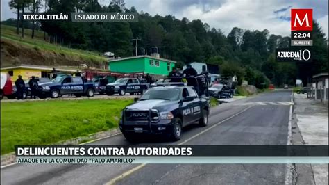 Texcaltitlán balacera entre policías y criminales deja muertos Grupo