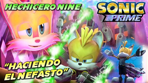 Sonic Prime Temporada Episodio Espa Ol Latino Nine Villano Hace De