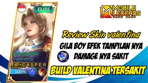 Valentina Elite Skin Build Valentina Tersakit Full Damage