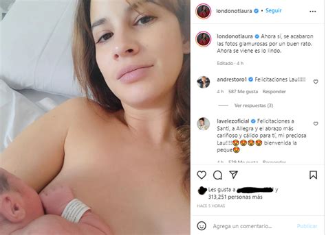 Foto “ahora Se Viene Es Lo Lindo” Laura Londoño Anunció El Nacimiento De Su Segunda Hija