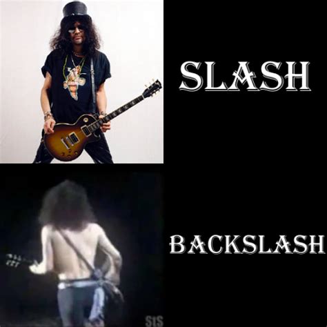 Slash or Backslash? - sprignaturemoves