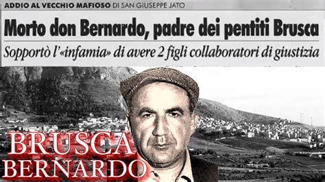 Brusca Bernardo Di San Giuseppe Jato Youtube