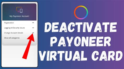 How To Deactivate Payoneer Virtual Card Payoneer Tutorial