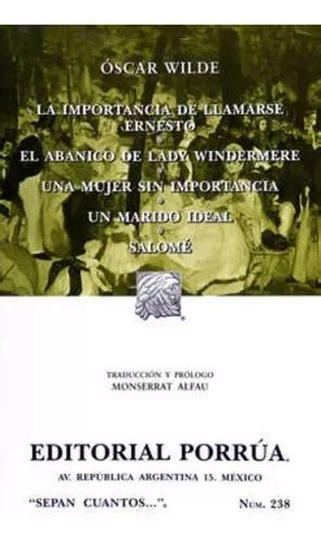 La Importancia De Llamarse Ernesto El Abanico De Lady Windermere Una