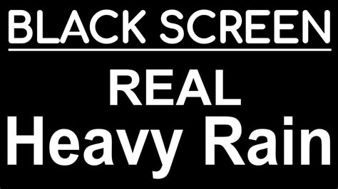 Real Heavy Rain Sounds Black Screen Rain Sounds For Sleeping Fast