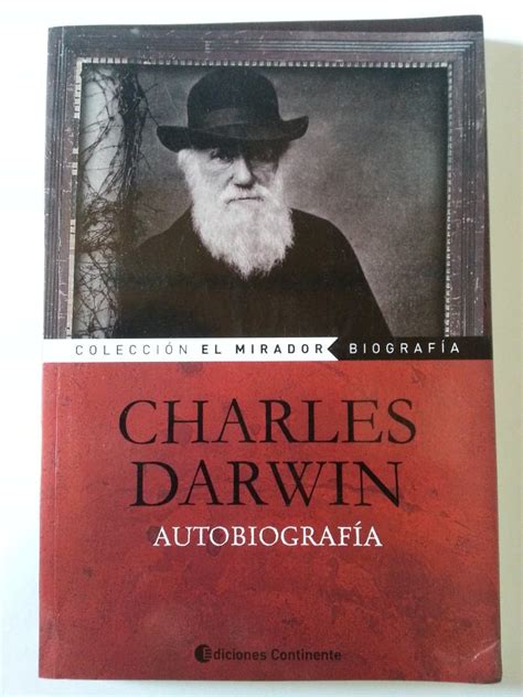 Autobiografía Charles Darwin Reseñas de un lector cualquiera