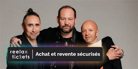 Tryo La Vapeur Achat Et Revente De Billets