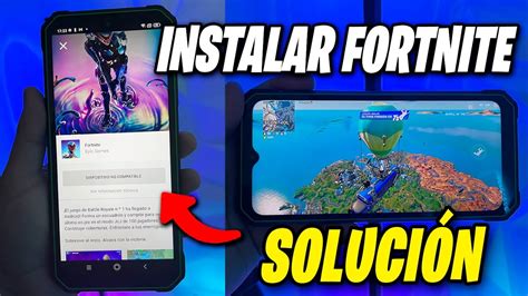 Gu A Paso A Paso Para Descargar Fortnite En Dispositivos No Compatibles