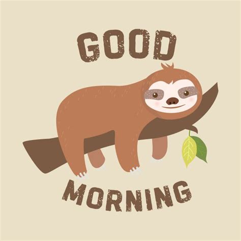 Check Out This Awesome Funnycuteslothgoodmorning Design On