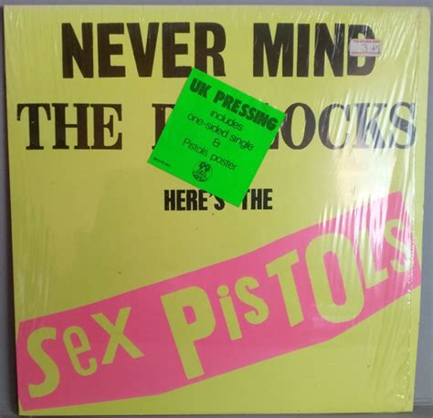 Sex Pistols Never Mind The Bollocks Here S The Sex Pistols Vinyl Pre Main Press Lp