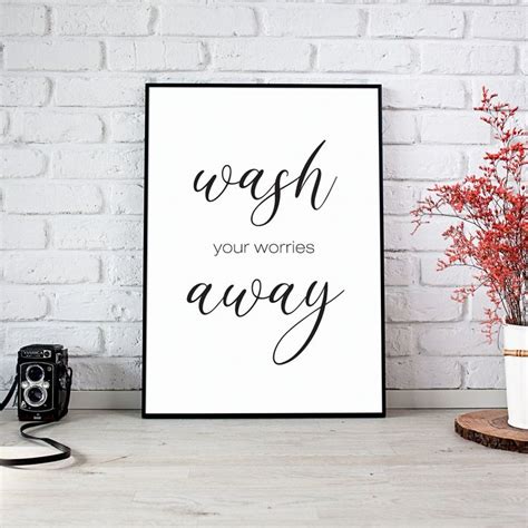 Bathroom Decor Bathroom Prints Wash Your Worries Away Etsy Australia