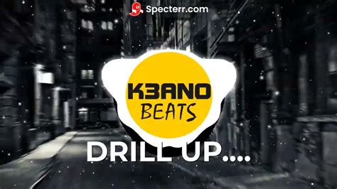 K3ano Beats Drill Up Drill Rap Hip Hop Trap Beats Beats