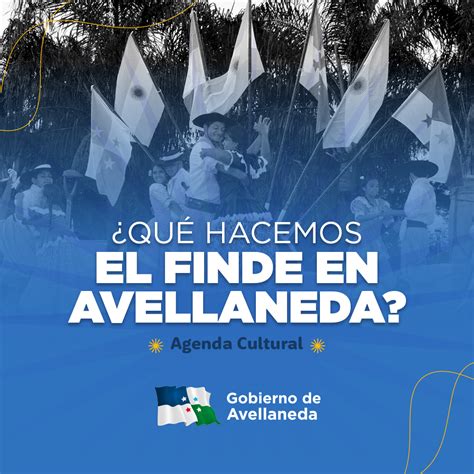 Qu Hacemos El Fin De Semana Largo En Avellaneda Gobierno De Avellaneda