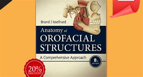 Anatomy Of Orofacial Structures A Comprehensive Approach Th Edition