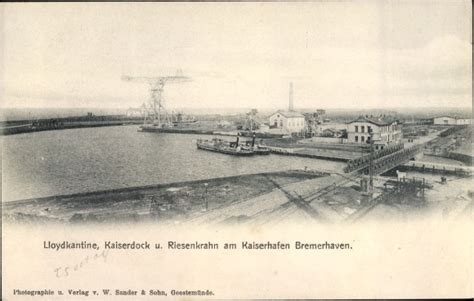 Ansichtskarte Postkarte Bremerhaven Kaiserhafen Akpool De