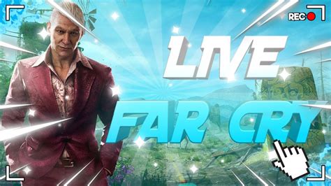 Livefr On Joue Chill Ce Soir Sur Farcry Moment Discution Youtube