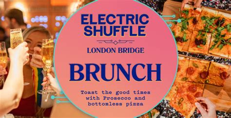 Electric Shuffle London Bridge Brunch | London Bridge, London Brunch ...