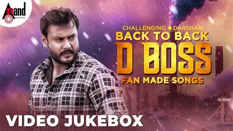 Back To Back D Boss Fan Made Songs Challenging Star Darshan