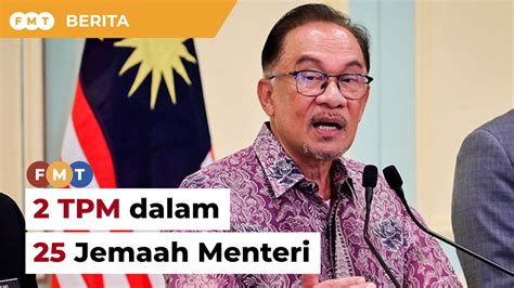 2 TPM Dalam 25 Jemaah Menteri Anwar Kata Sumber Video Dailymotion