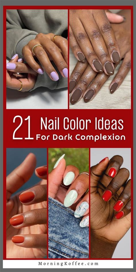 Nail Colors That Look Flattering On Dark Skin Tones Nail Colors Dark Skin Fun Nail Colors