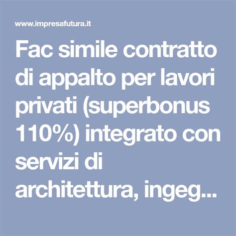 Fac Simile Contratto Di Appalto Per Lavori Privati Superbonus