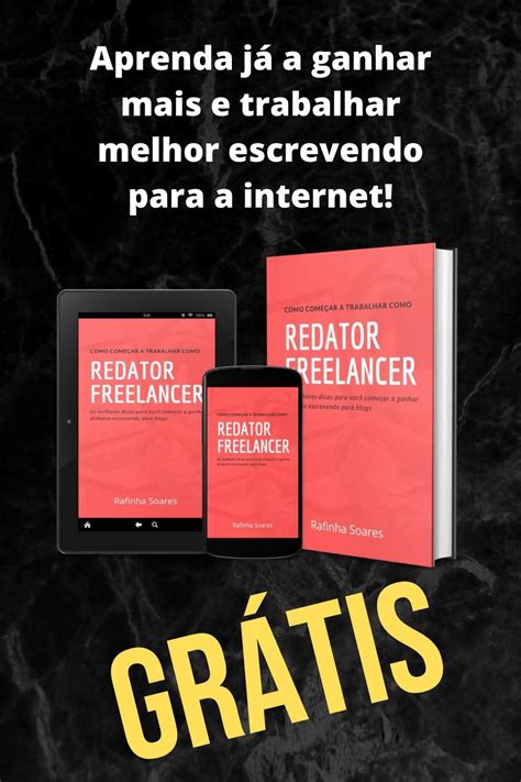 Acesso Começar como Redator Freelancer Rafinha Soares Ganhar