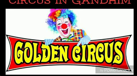 THE GREAT GOLDEN CIRCUS - YouTube