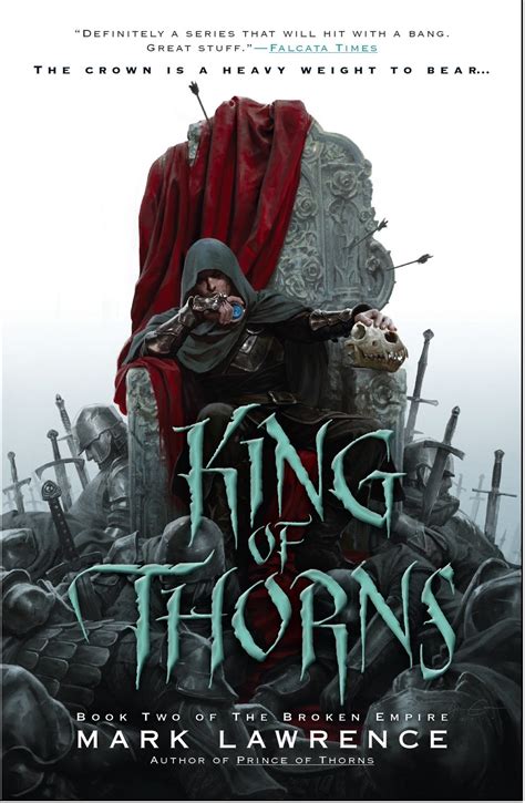 Fantasy Book Critic King Of Thorns By Mark Lawrence Reviewed By Mihir