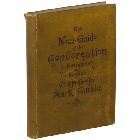 English as She Is Spoke The New Guide of the Conversation in Portuguese