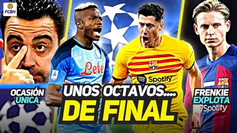 Fcbn Tv ¡previa Explosiva El Barça Vuelve A La Champions De Jong