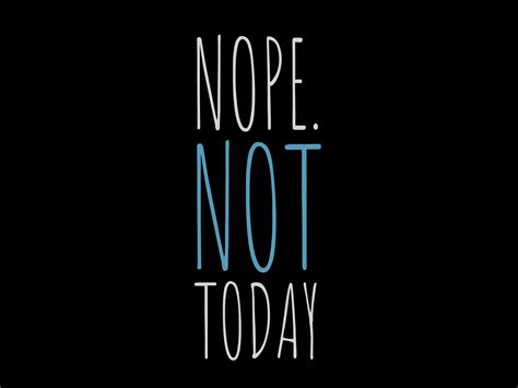 Nope Not Today Graphic By Leko Creative Fabrica