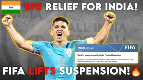 FIFA Lifts SUSPENSION From INDIA Big Relief For INDIA FOOTBALL