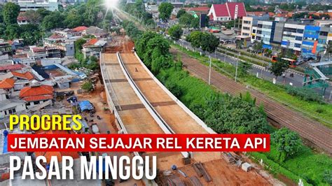 Penanganan Kemacetan Di Jakarta Progres Pembangunan Jembatan Sejajar