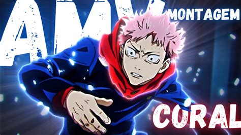 JUJUTSU KAISEN AMV EDIT MONTAGEM CORAL SHOGUN YouTube