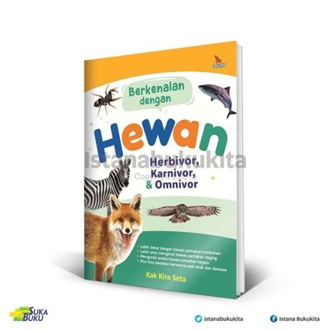 Jual Suka Buku Berkenalan Dengan Hewan Herbivor Karnivor Omnivor Di