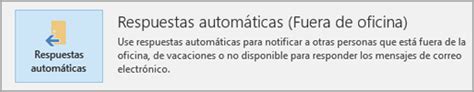 Enviar Respuestas Autom Ticas Fuera De La Oficina De Outlook Grupo