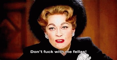 Dont Fuck With Me Fellas Dont Fuck With Me Fellas Discover Share GIFs