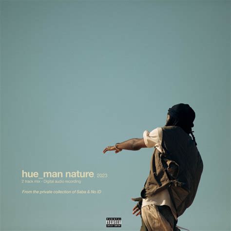 Stream hue_man nature by SABA | Listen online for free on SoundCloud