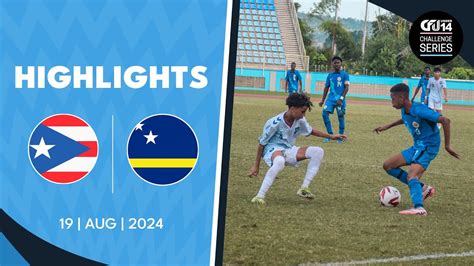 Puerto Rico v Curaçao Tier I Group B FULL HIGHLIGHTS 2024 CFU