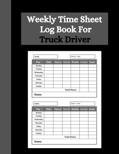 Weekly Time Sheet Log Book For Truck Driver Timesheet Log Book To