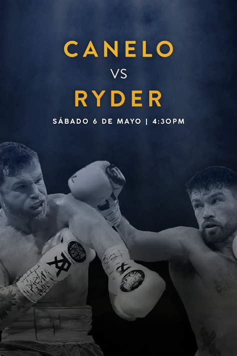 Disfruta La Pelea Del Canelo Álvarez Vs John Ryder En Porfirios