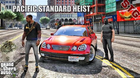 THE PACIFIC STANDARD BANK HEIST SETUP GTA 5 CJ MODS PART 2 YouTube