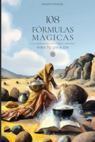 Libro F Rmulas M Gicas Para Tu D A A D A Swami Manuel Env O Gratis