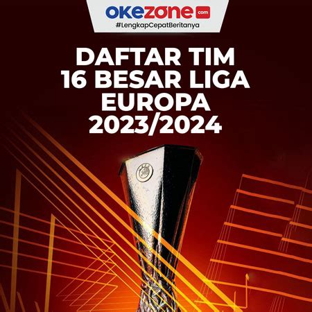 Daftar Tim Besar Liga Europa Foto Okezone Infografis