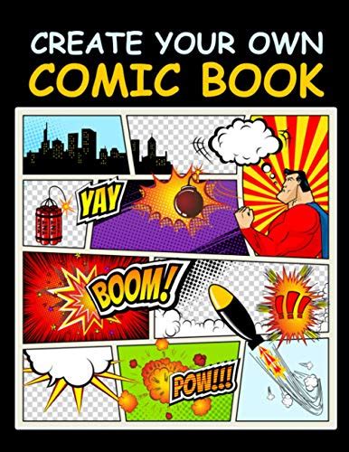 Create Your Own Comic Book Make Your Own Comic Book Unique Blank