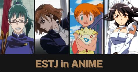 ESTJ Anime Characters - ESTJ Fictional Characters - Pdb App