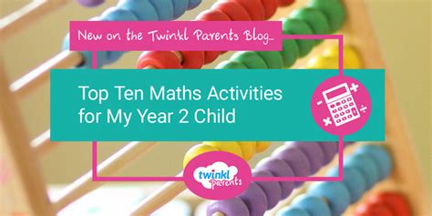 Top Ten Maths Activities for My Year 2 Child - Twinkl