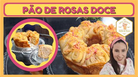 PÃO DE ROSAS DOCE LEITE CONDENSADO QUEIJO CUIA E PARMESÃO