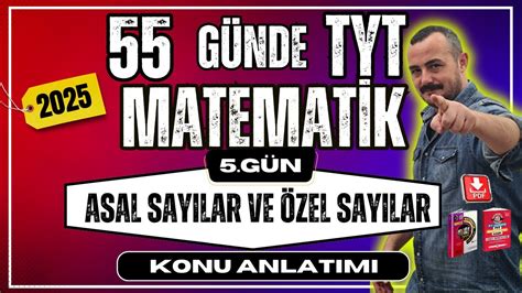 G Nde Tyt Matematik Kamp G N Asal Say Lar Ve Zel Say Lar